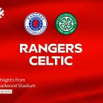 Rangers hit FIVE past Celtic to dominate Old Firm derby